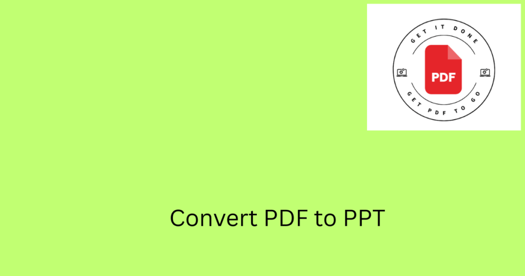 Convert PDF to PPT